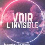 Voir l'invisible